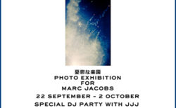 W'UP! ★9月22日～10月2日　安藤政信 『憂鬱な楽園』for MARC JACOBS 写真展　BOOKMARC