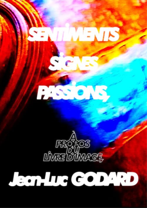 W'UP★7月4日～8月31日　感情、表徴、情念　ゴダールの『イメージの本』について　王城ビル（新宿区歌舞伎町）