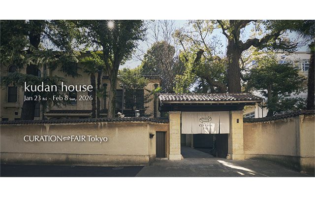 W'UP★1月23日～2月15日　CURATION⇄FAIR Tokyo 展覧会『美しさ、あいまいさ、時と場合に依る』　kudan house（千代田区九段北）