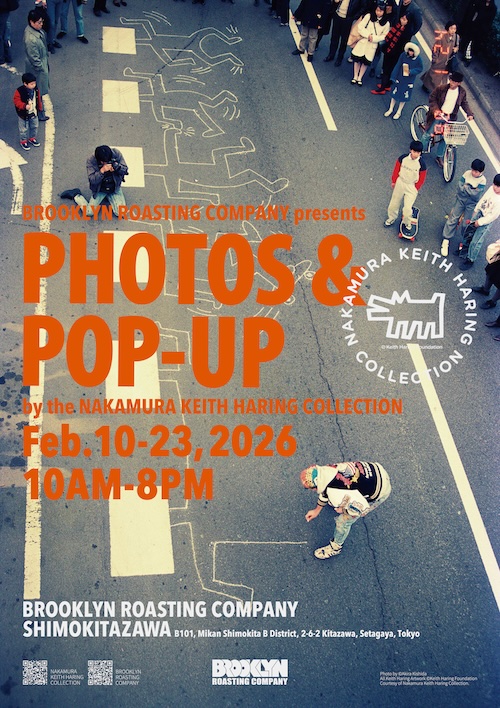 W'UP★2月10日～2月23日 「アートはみんなのもの」 キース・ヘリングの路上パフォーマンスを捉えた写真展　 BROOKLYN ROASTING COMPANY SHIMOKITAZAWA（世田谷区下北沢）